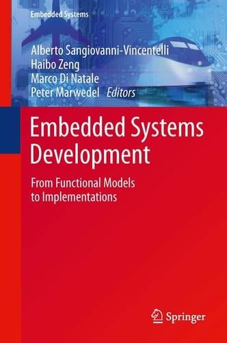 Embedded Systems Development From Functional Models to Implementations