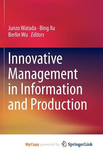Innovative Management in Information and Production