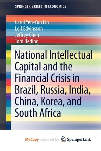 National Intellectual Capital and the Financial Crisis in Brazil, Russia, India, China, Korea, and South Africa