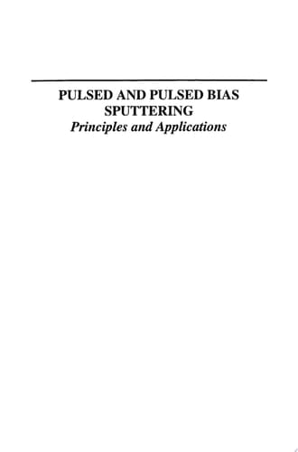 Pulsed and Pulsed Bias Sputtering