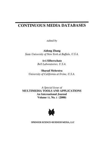 Continuous Media Databases