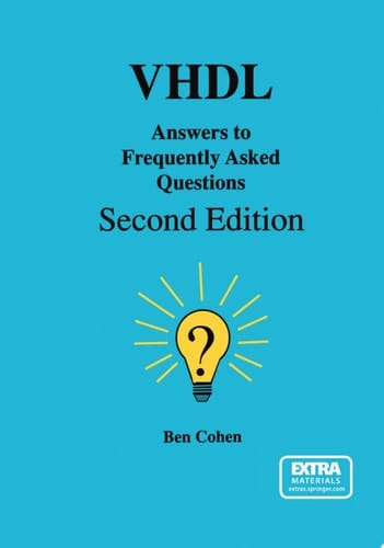 VHDL Answers to Frequently Asked Questions