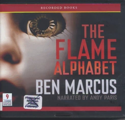 The Flame Alphabet (Unabridged Audio CDs)