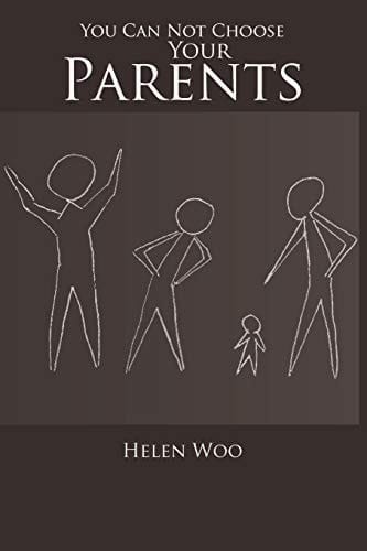 You Can Not Choose Your Parents