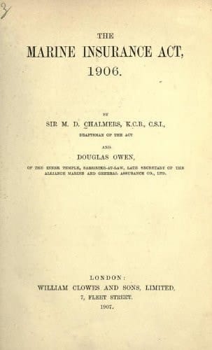 The Marine Insurance Act 1906