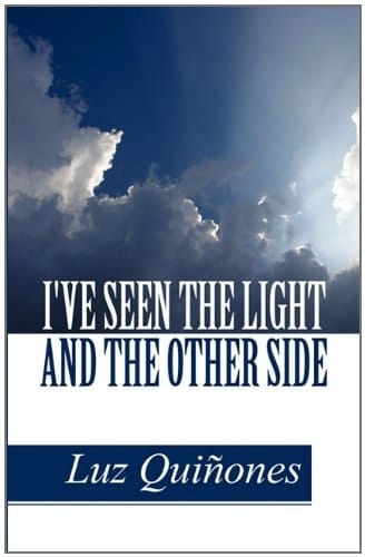 I've Seen the Light and the Other Side
