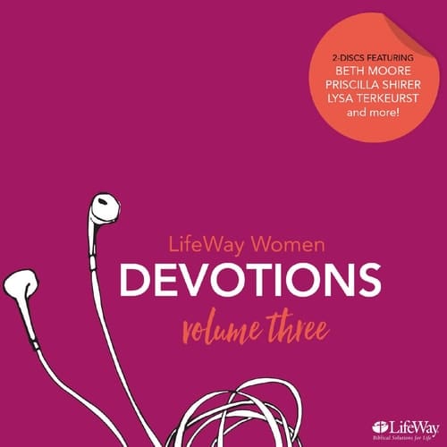 Lifeway Women Audio Devotional CD, Volume 3 (Volume 3)