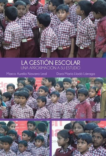 La GestiÓN Escolar Una AproximaciÓN a Su Estudio