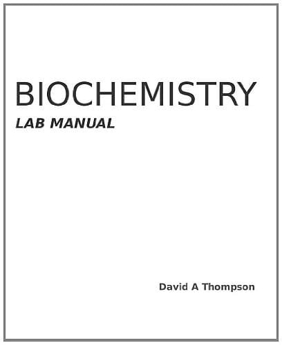 Biochemistry Lab Manual