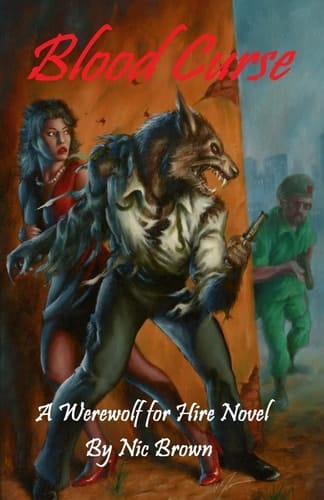 Blood Curse A Werewolf for Hire Novel