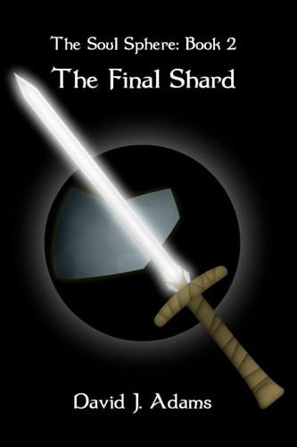 The Soul Sphere Book 2 The Final Shard