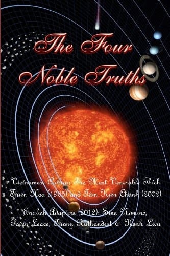 The Four Noble Truths The Unabridged Version