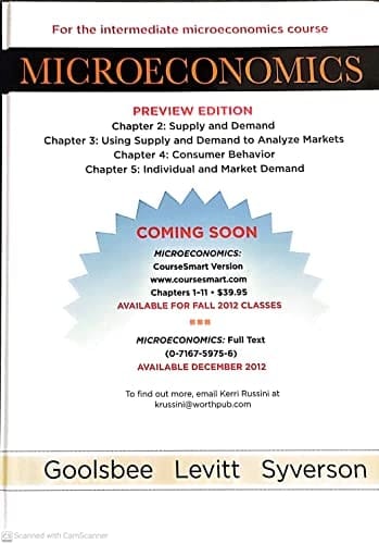 MICROECONOMICS- Chapters 2-5 (Preview Edition) - Edition