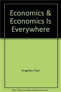 Economics & Economics is Everywhere