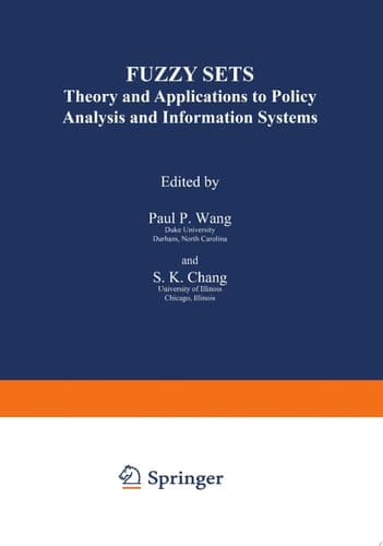 Fuzzy Sets Theory and Applications to Policy Analysis and Information Systems