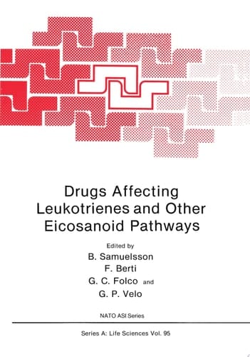 Drugs Affecting Leukotrienes and Other Eicosanoid Pathways