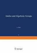 Adeles and Algebraic Groups