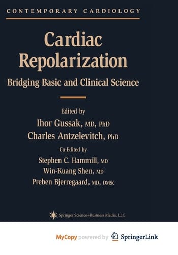 Cardiac Repolarization Bridging Basic and Clinical Science