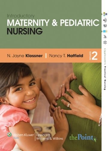 Introductory Maternity & Pediatric Nursing