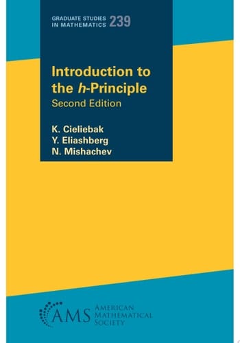 Introduction to the $h$-Principle Second Edition