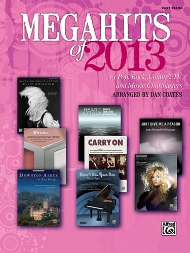 Megahits of 2013 13 Pop, Rock, Country, Tv, and Movie Chartbusters (Easy Piano)