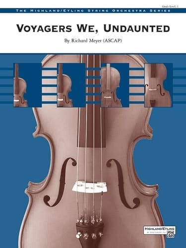 Voyagers We, Undaunted Conductor Score & Parts