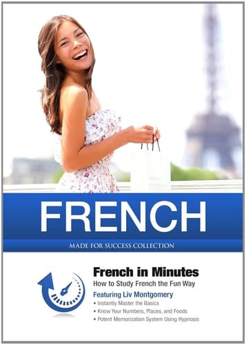 French in Minutes: How to Study French the Fun Way (Made for Success Collection)