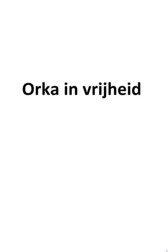 Orka in vrijheid