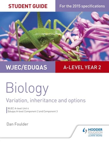 Wjec/Eduqas A-Level Year 2 Biology Student Guide Variation, Inheritance and Options