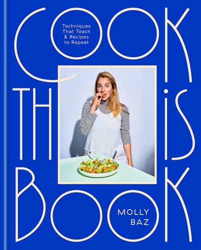 Cook This Book Techniques That Teach and Recipes to Repeat