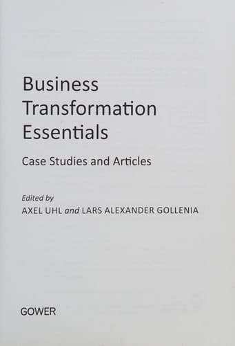Business Transformation Essentials Case Studies and Articles
