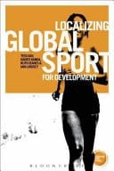 Localizing Global Sport for Development