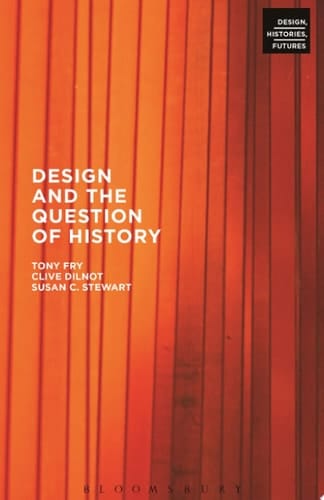 Design and the Question of History