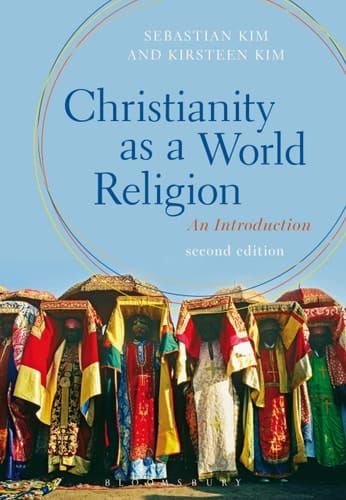 Christianity as a World Religion An Introduction