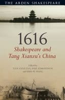 1616 Shakespeare and Tang Xianzu's China