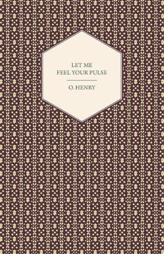 Let Me Feel Your Pulse