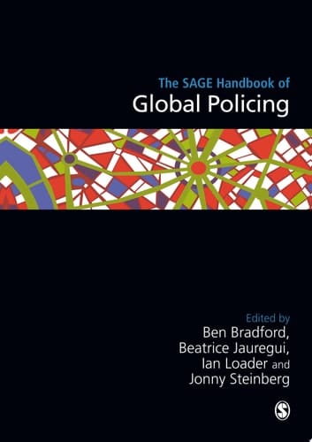 The SAGE Handbook of Global Policing