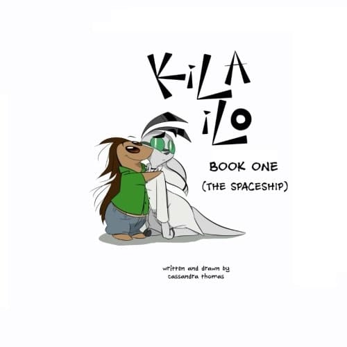 KiLA ILO: Book One The Spaceship