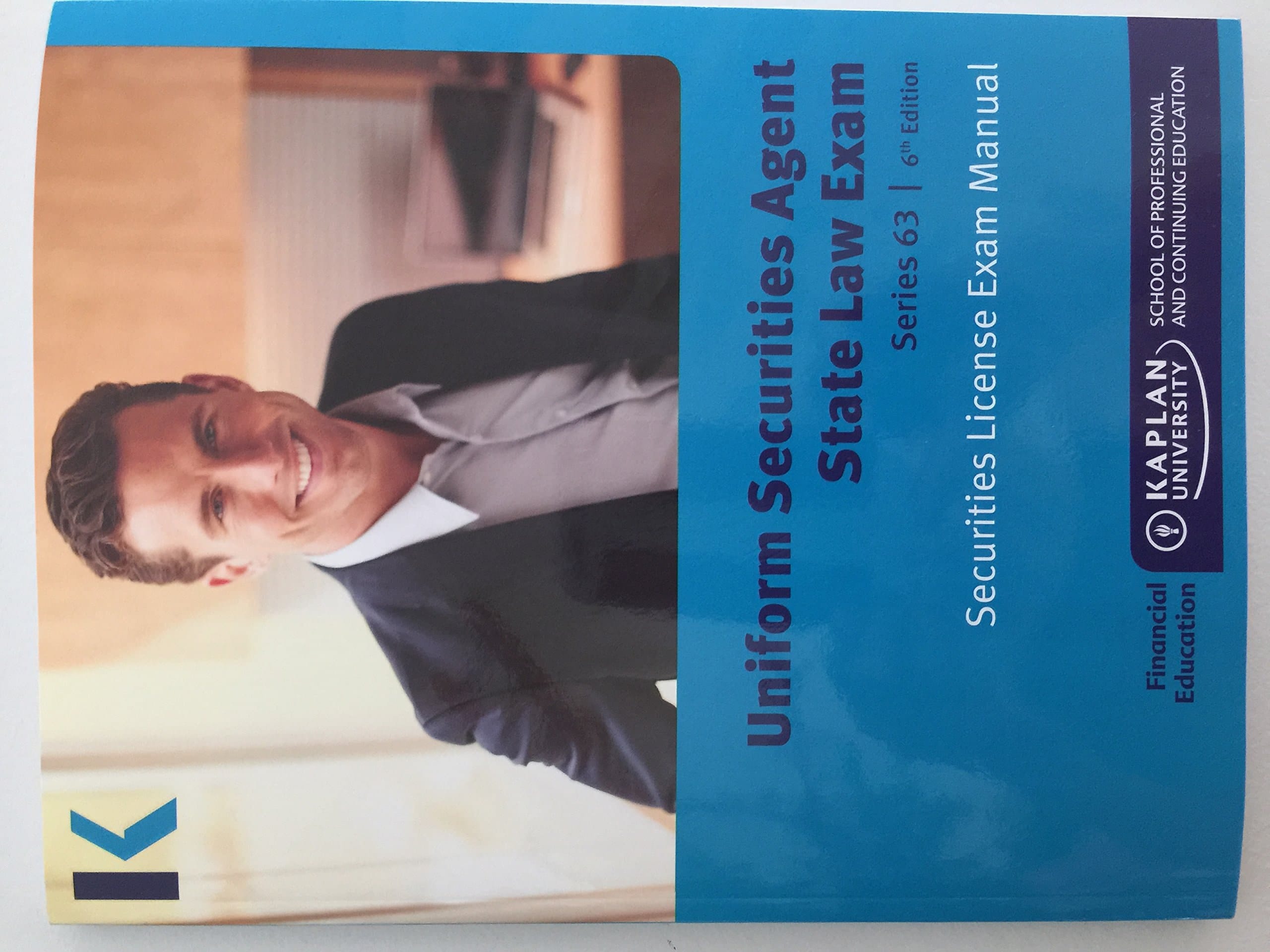 Kaplan Series 63 Securities License Exam Manual and SecuritiesPro QBank, Uniform Securities Agent State Law Exam 6th edition 2014 by Kaplan (2014-05-04)