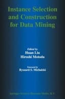 Instance Selection and Construction for Data Mining