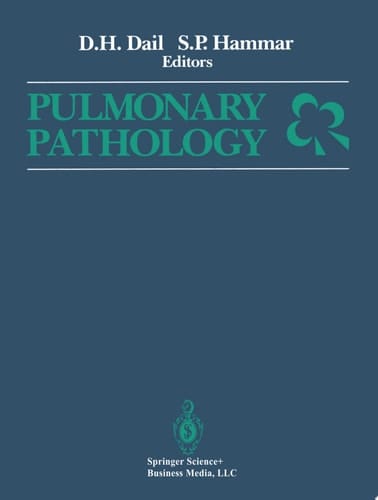 Dail and Hammar's Pulmonary Pathology