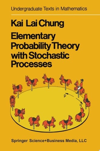 Elementary Probability Theory with Stochastic Processes