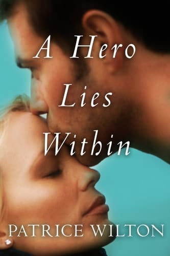A Hero Lies Within