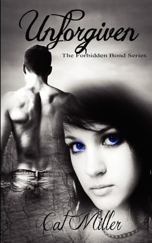 Unforgiven The Forbidden Bond Series