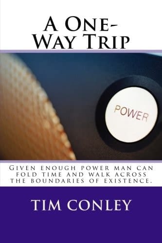 A One-Way Trip
