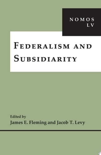 Federalism and Subsidiarity Nomos Lv