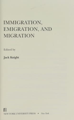 Immigration, Emigration, and Migration NOMOS LVII