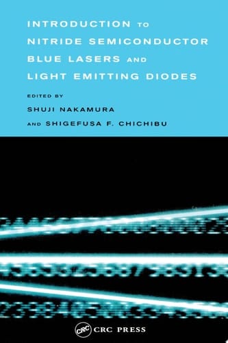 Introduction to Nitride Semiconductor Blue Lasers and Light Emitting Diodes