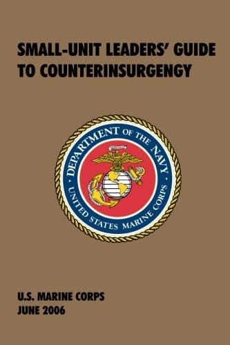 Small-Unit Leaders' Guide to Counterinsurgency
