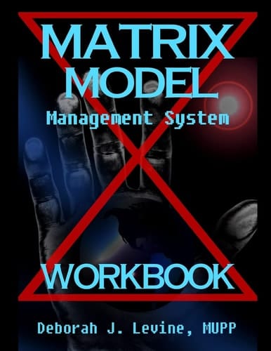 Matrix Model Management System WORKBOOK Guide to Cross Cultural Wisdom